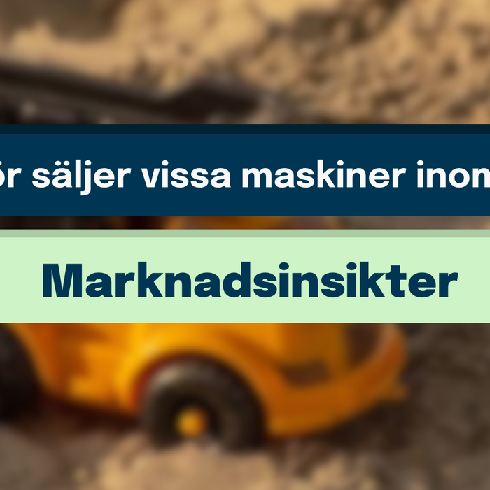 Varför säljer vissa maskiner inom 72 timmar – och andra ligger ute i månader?