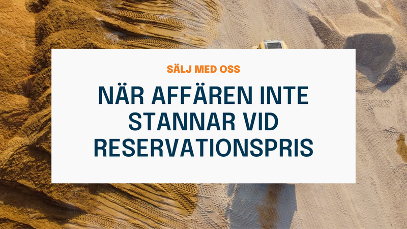 När affären inte stannar vid reservationspris