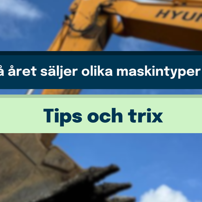 Säsong spelar roll – när på året säljer olika maskintyper bäst?