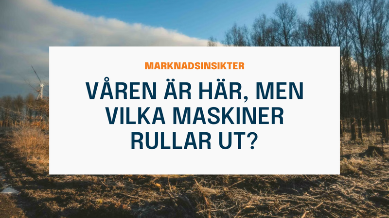 Våren är här – och maskinerna rullar ut